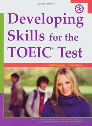 Developing Skills for the TOEIC Test (with 3 Audio CDs)